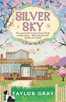 Silver Sky - Taylor Gray - 9789402720853