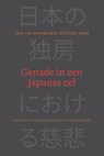 Genade in een Japanse cel - Bram van der Horst - 9789402915310