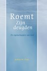 Roemt Zijn deugden - Arthur W. Pink - 9789402917727