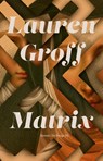 Matrix - Lauren Groff - 9789403107011