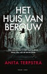 Het huis van berouw - Anita Terpstra - 9789403134413
