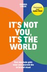It’s not you, it’s the world - Joanna Cheek - 9789403140186