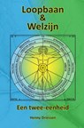 Loopbaan en welzijn - Henny Driessen - 9789403650807
