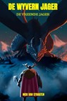De Wyvern jager - Nick Van Straaten - 9789403737225