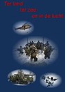Ter land, ter zee en in de lucht - Nelly Van Dijk - 9789403837246