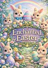Enchanted Easter - Mrds Coloring Books - 9789403865966