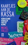 Kaartjes aan de kassa - Michel Follet - 9789460014697