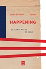 Happening - Johan Swinnen - 9789460015687