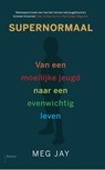 Supernormaal - Meg Jay - 9789460035593