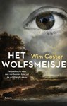Het wolfsmeisje - Wim Coster - 9789460038297