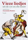 Vieze liedjes uit de 17e en 18e eeuw - Annemieke Houben - 9789460041693