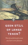 Geen stijl of lange tenen? - Marleen de Vries - 9789460043352