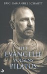 Het evangelie volgens Pilatus - Eric-Emmanuel Schmitt - 9789460050435