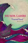 Vreemd land - Jhumpa Lahiri - 9789460231612