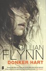 Donker hart - Gillian Flynn - 9789460232596