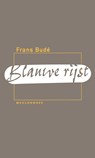 Blauwe rijst - Frans Budé - 9789460237386