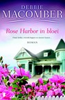 Rose Harbor in bloei - Debbie Macomber - 9789460237423