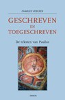Geschreven en toegeschreven - Charles Vergeer - 9789460361647