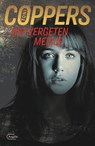 Het vergeten meisje - Toni Coppers ; Annick Lambert - 9789460416279