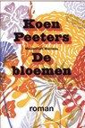 De bloemen - Koen Peeters - 9789460420238