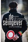 De seingever - Ann De Craemer - 9789460421716