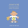 Joost is blij - Leij, Joost van der - 9789460510038