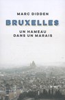 Bruxelles - Marc Didden - 9789460581458