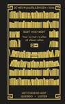 De nieuwjaarslezingen 2016 Voor we met zijn allen uit elkaar vallen - Bart Moeyaert - 9789460581588