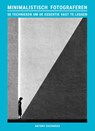 Minimalistisch fotograferen - Antony Zacharias - 9789460583858