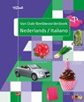 Van Dale Beeldwoordenboek Nederlands/Italiano - Maria Carmen Almendros de la Rosa ; Francesco Cucinotta ; Annette Dralle ; Hans de Groot - 9789460771958