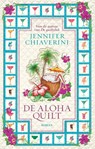 De aloha quilt - Jennifer Chiaverini - 9789460923234