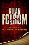 Dag van de samenzwering - Allan Folsom - 9789460926716