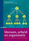 Mensen, arbeid en organisatie - Herman Steensma ; Laurens ten Horn - 9789460942709