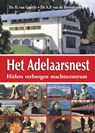 Het Adelaarsnest - CAPELLE, H. van & BOVENKAMP, A.P. van de - 9789460970160