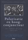Polarisatie en hoogconjunctuur - Carla van Baalen ; Johan van Merrienboer - 9789461055095