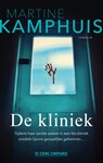 De kliniek - Martine Kamphuis - 9789461094681