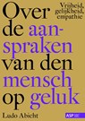 Over de aanspraken van den mensch op geluk - Ludo Abicht - 9789461172075