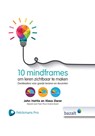 10 mindframes om leren zichtbaar te maken - John Hattie ; Klaus Zierer - 9789461182555