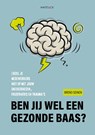 Ben jij wel een gezonde baas? - Brend Seinen - 9789461266408