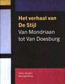 Het verhaal van De Stijl - Hans Janssen ; Michael White ; Madelief Hohe - 9789461300409