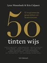 50 tinten wijs - Lynn Wesenbeek ; Kris Colpaert - 9789461318312