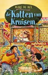 De Katten van Kruisem - Marc de Bel - 9789461318381
