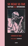 So near so far - Jeroen de Valk - 9789461538994