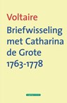 Briefwisseling met catharina de grote 1763-1778 - Voltaire - 9789461648808
