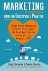 Marketing handboek voor een succesvolle praktijk - Jeanet Bathoorn ; Sandra Derksen - 9789462038813