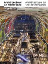 Architectuur in Nederland/ Architecture in the |Netherlands 28 - Tom Avermaete ; Hans van der Heijden ; Edwin Oostmeijer ; Linda Vlassenrood - 9789462082069