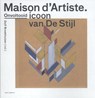 Maison d’ Artiste - Ole Bouman ; Paul Meurs ; Alied Ottevanger ; Kees Somer - 9789462083035