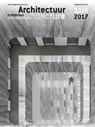 Architectuur in Nederland / Architecture in the Netherlands 30 - Kirsten Hannema ; Robert-Jan de Kort ; Lara Schrijver - 9789462083530