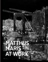 Matthijs Maris at work - Erma Hermens ; Laura Raven ; Suzanne Veldink - 9789462083820