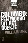 Columbo: moord uit het boekje - William Link - 9789462320826